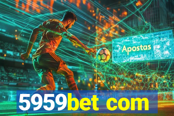 5959bet com